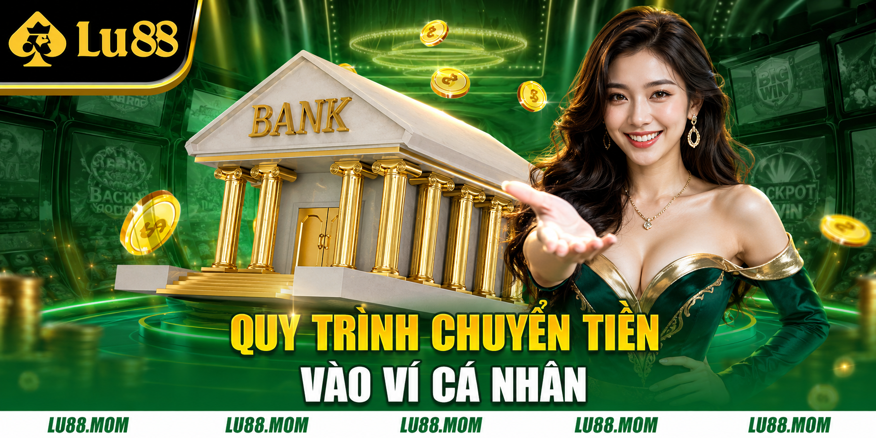 Quy tình chuyển tiền vào ví cá nhân LU88